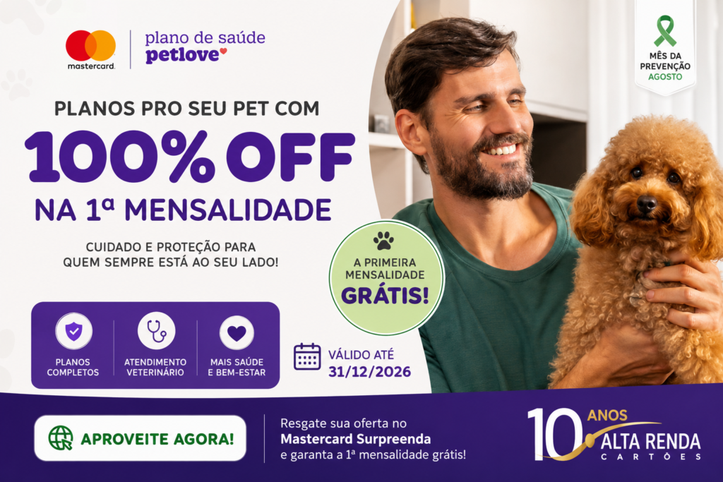 Se você tem um cartão Mastercard, essa é a chance de cuidar do seu pet sem pesar no bolso. Pelo Mastercard Surpreenda, a Petlove está oferecendo 100 por cento de desconto na primeira mensalidade dos planos de saúde disponíveis no site. Ou seja, você pode contratar um plano e começar pagando zero no primeiro mês.

A promoção é válida até 31 de dezembro de 2026, ou enquanto durarem os vouchers. Para aproveitar, basta resgatar a oferta no Mastercard Surpreenda, escolher o plano ideal para seu animal e finalizar a contratação com um cartão Mastercard elegível. É importante usar o mesmo CPF no checkout do parceiro e conferir o regulamento da campanha.