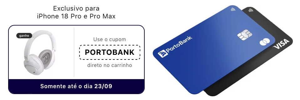 O Porto Bank abriu a pré-venda do iPhone 18 Pro e do iPhone 18 Pro Max em parceria com o iPlace, e a oferta vem recheada de vantagens para quem quer garantir o lançamento mais desejado da Apple.

Basta aplicar o cupom PORTOBANK no carrinho e pagar com um cartão de crédito Porto Bank para levar 1 ano extra de garantia e ainda um Fone de Ouvido We.Duo N390 adicionado automaticamente ao pedido. A promoção vale até 23 de setembro e também funciona nas lojas físicas do iPlace.

Ainda não é cliente? Quem pede o Cartão de Crédito Porto Bank conta com 1 ano de isenção de anuidade na primeira bandeira, além de cartões adicionais sem anuidade, o que torna esse o momento perfeito para trocar de celular e de banco de uma vez só.