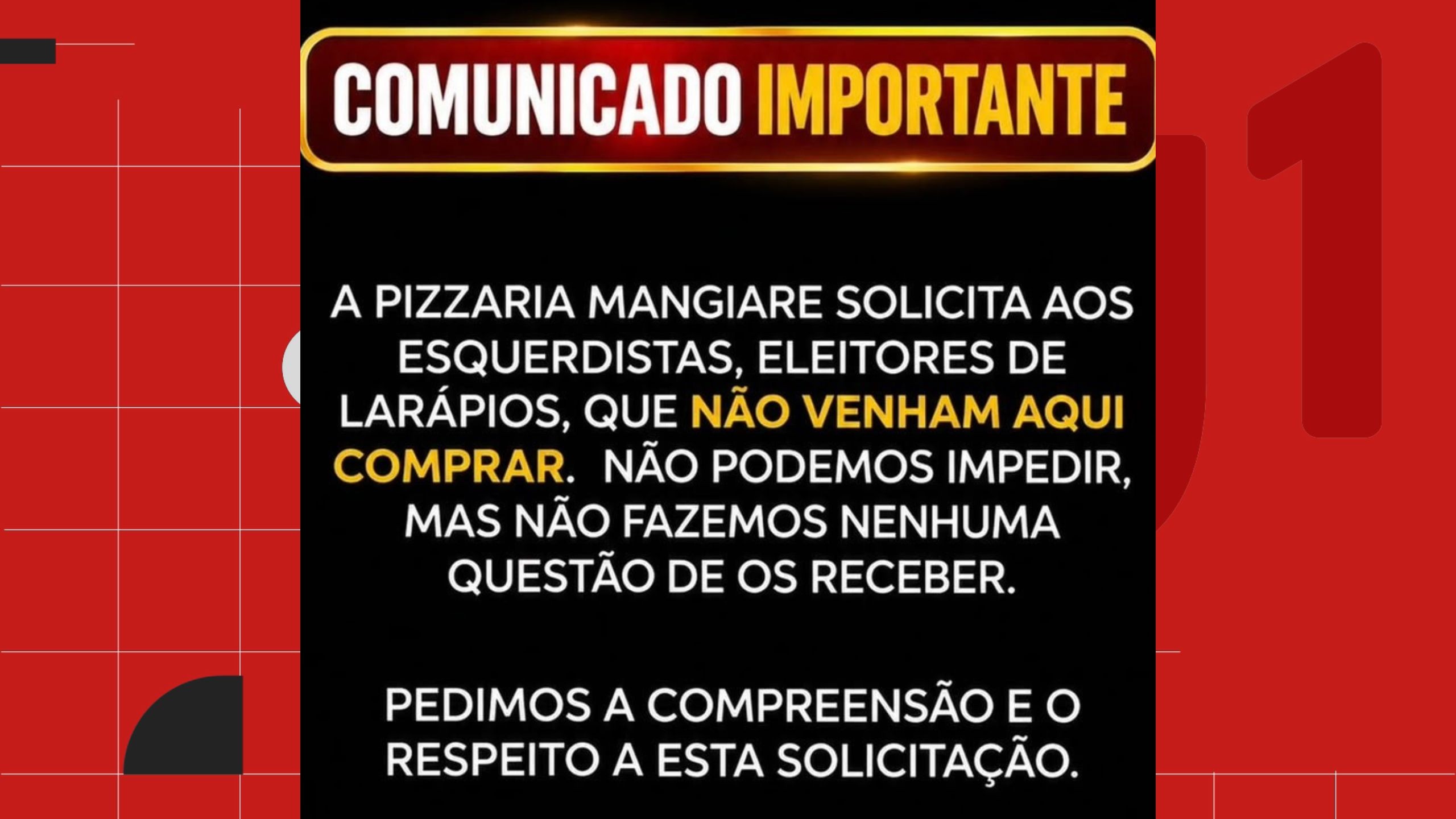 Uma pizzaria em João Pessoa gerou revolta nacional ao pedir que clientes de esquerda não frequentassem o local e apagar a postagem horas depois. O caso também chamou atenção para ofertas promocionais ligadas às datas do pleito e para um preço que coincidia com o número de um candidato da extrema direita, reforçando a suspeita de que a mensagem era sinalização política, não uma simples decisão comercial.

Especialistas em direito do consumidor afirmam que um estabelecimento aberto ao público não pode escolher clientes com base em convicções políticas. O Código de Defesa do Consumidor protege o acesso a produtos e serviços, e a recusa arbitrária pode gerar multas, responsabilização civil e até interdição temporária. Manifestar opinião é uma coisa; discriminar é outra. O recado é claro: comércio é para todas as pessoas, não uma ferramenta de exclusão ideológica.