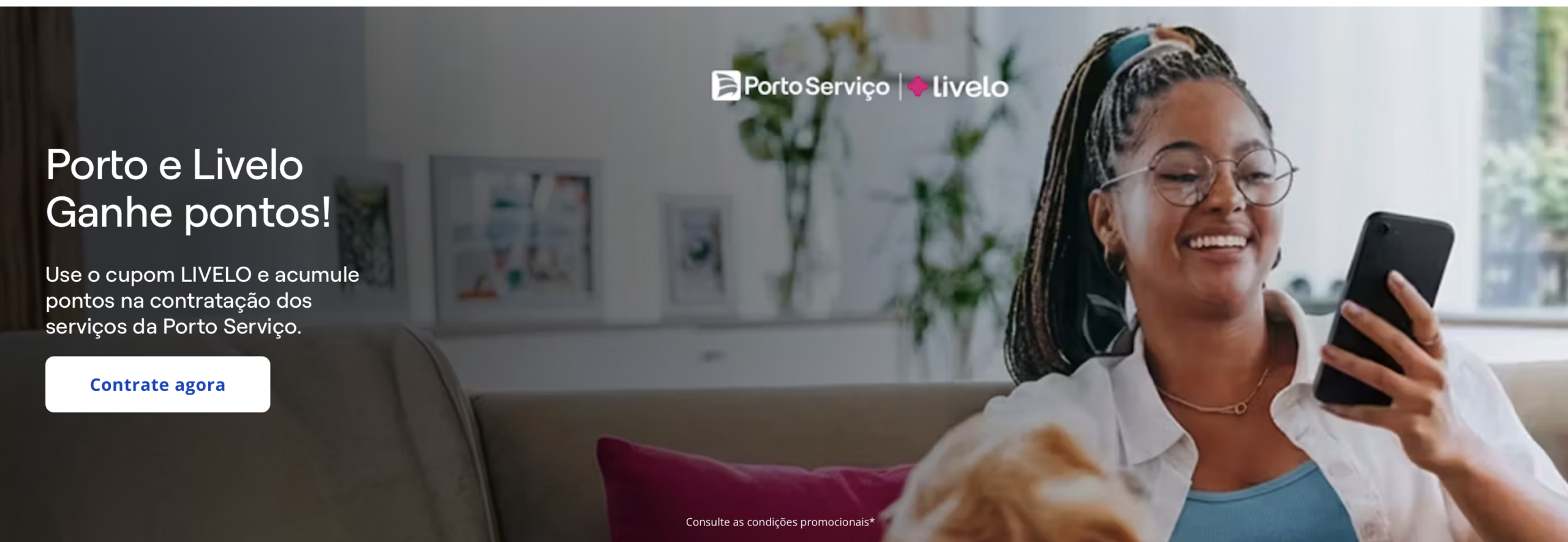 A Livelo está transformando serviços domésticos em oportunidades de pontuar de verdade. Até 31 de agosto, quem contratar um serviço residencial pela Porto Serviço pode ganhar até 10 pontos por real gasto, basta aplicar o cupom LIVELO na finalização da compra. Vale para encanador, eletricista, chaveiro, limpeza de sofá, instalação de ar-condicionado e muito mais.

Os pontos entram na conta Livelo em até 30 dias corridos após o pagamento do serviço, prontos para virar viagens, produtos e outras vantagens. A janela é curta, então ative a oferta pela página da Livelo e garanta sua contratação antes que a promoção termine.