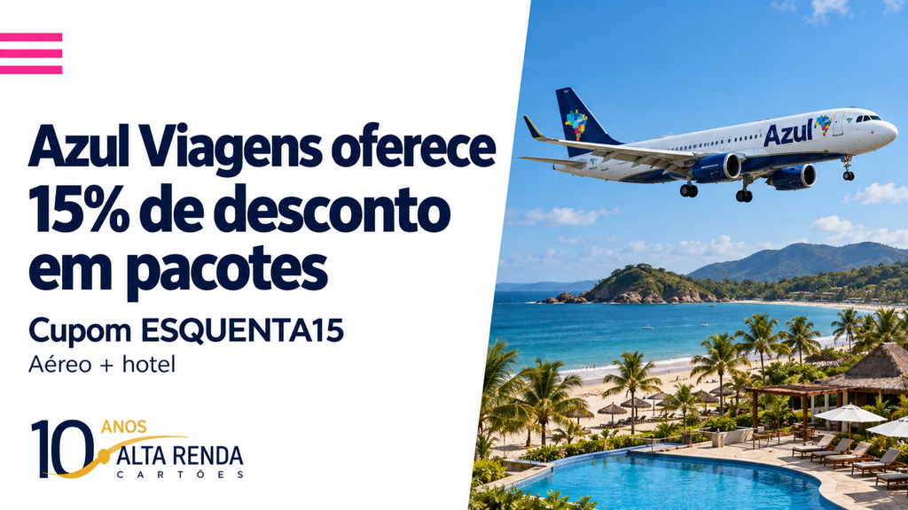 A Azul Viagens está esquentando o planejamento de viagem com 15% de desconto em pacotes de aéreo mais hotel para quem usar o cupom ESQUENTA15. A oferta vale para compras realizadas até 2 de novembro de 2026, enquanto durarem os estoques.

Os viajantes podem reservar pacotes elegíveis para viagens entre 22 de outubro de 2026 e 26 de setembro de 2027, com pagamento em reais ou resgate de pontos Azul. O desconto é exclusivo para pacotes combinados de voo e hospedagem, portanto hospedagens separadas, aluguel de carros, seguro viagem, ingressos, cruzeiros e traslados ficam de fora.

A promoção pode reduzir bastante o custo da viagem, mas vale comparar o preço final do pacote com a contratação separada de cada serviço, especialmente no resgate com pontos. Alterações ou cancelamentos podem anular o desconto, e a campanha pode ser encerrada antes do prazo.