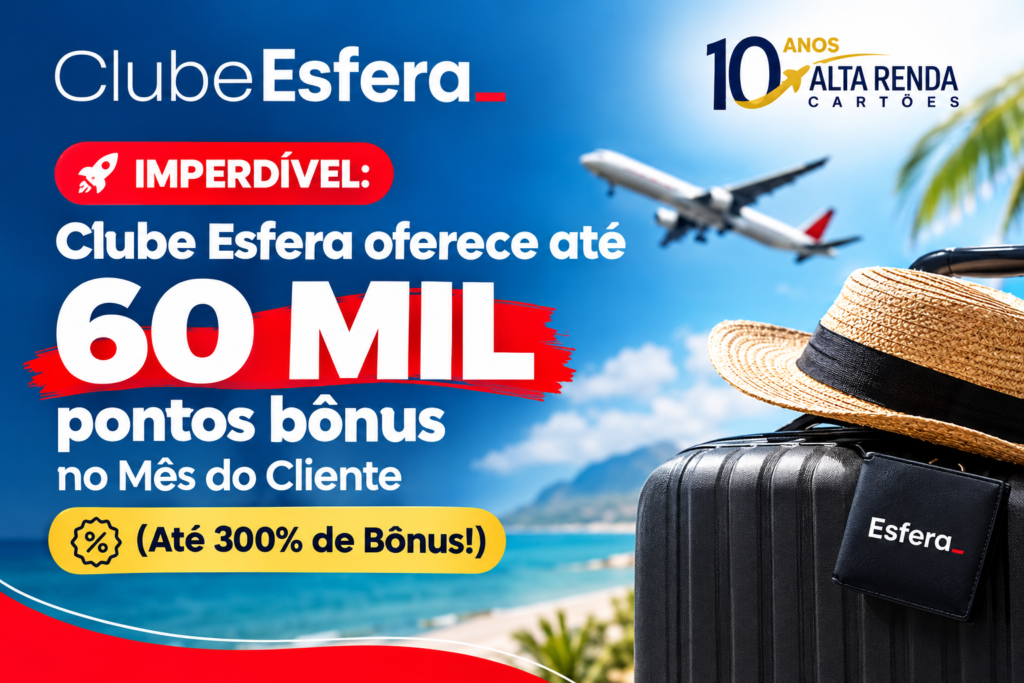 O Clube Esfera está celebrando o Mês do Cliente com uma promoção especial para novas assinaturas e upgrades imediatos. Entre 07/09 e 11/09/2026, é possível acumular até 60 mil pontos bônus e turbinar o saldo de milhas com um custo por milhar bem mais atrativo.

Além disso, os assinantes contam com pontos que nunca expiram, transferência imediata e gratuita para programas de companhias aéreas, descontos em viagens e no catálogo. Quem sonha em viajar gastando menos tem aqui uma oportunidade rara de acelerar o saldo de pontos.