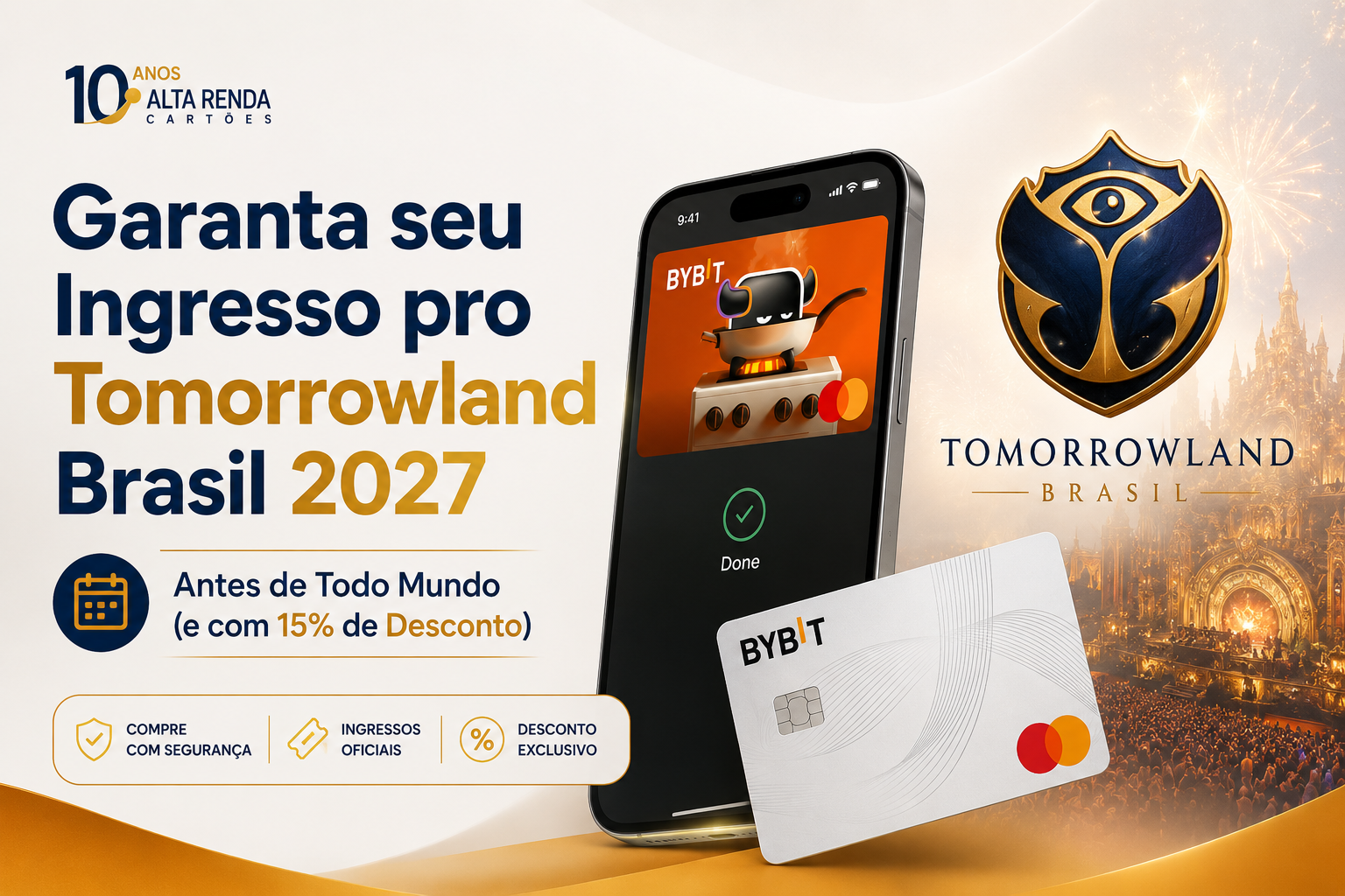 O Tomorrowland Brasil volta em 2027 e a corrida pelos ingressos começa antes do que você imagina. Portadores do Bybit Card garantem acesso antecipado à pré-venda a partir de 21 de setembro, às 10h (horário de Brasília), com 15% de desconto na compra.

Com aprovação rápida, o cartão virtual da Bybit é o atalho para entrar no festival antes do público geral. A pré-venda dura 48 horas ou até o lote esgotar, então vale preparar o saldo e garantir o seu lugar na magia de 2027.