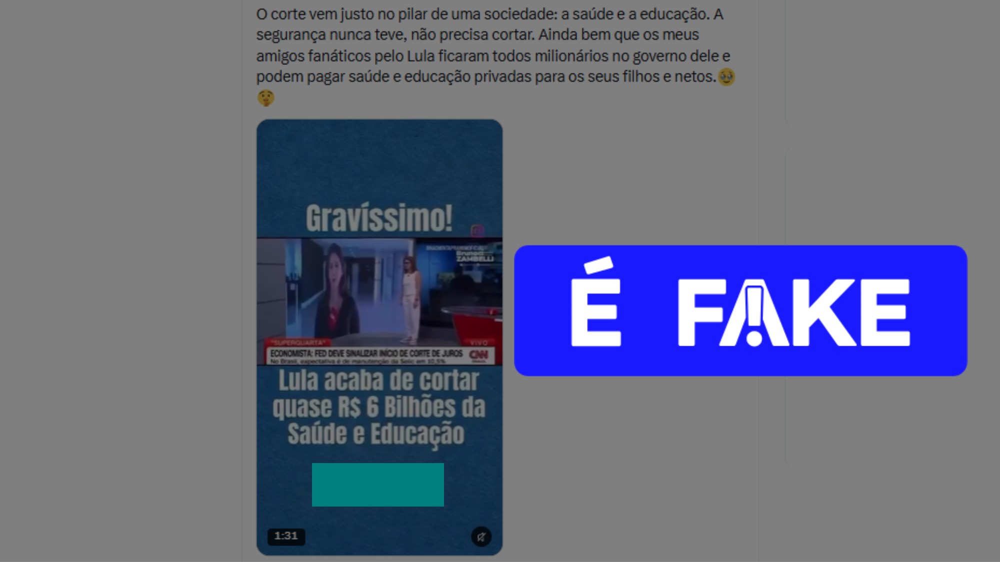 Uma alegação viral que circula no X e no Instagram é falsa: não houve anúncio pós-eleição do presidente Lula cortando quase R$ 6 bilhões da saúde e da educação. O Fato ou Fake, do g1, rastreou o vídeo até uma reportagem da CNN Brasil de 31 de julho de 2024, muito antes do segundo turno de 2026, e o Ministério do Planejamento e Orçamento negou explicitamente a acusação.

Os posts falsos fazem parte de uma onda de desinformação reacionária que tenta usar a saúde e a educação públicas como arma contra um governo de esquerda. A revisão orçamentária real de 2024 foi um ajuste fiscal, não um ataque pós-eleição a serviços essenciais, e a checagem importa quando atores de má-fé distorcem imagens antigas para inflamar eleitores.