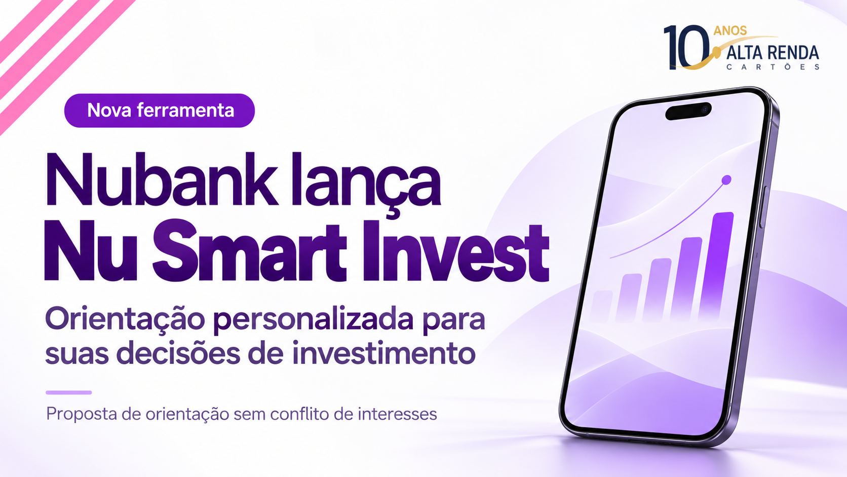 O Nubank acaba de lançar o Nu Smart Invest, uma nova experiência de investimentos que analisa a sua carteira e atribui uma nota de até mil pontos com base em cinco pilares: diversificação, retorno, liquidez, proteção e eficiência.

Com inteligência de dados e IA, a ferramenta identifica onde o seu dinheiro está deixando a desejar, recomenda ativos alinhados ao seu perfil e às suas metas e explica o motivo de cada sugestão. Também projeta a evolução do seu patrimônio, permitindo comparar cenários antes de investir.

A proposta é direta e ousada: o investidor merece orientação de verdade, sem conflito de interesses comerciais. O recurso está sendo liberado de forma gradual no aplicativo do Nubank, colocando mais clareza e autonomia nas mãos de quem investe.