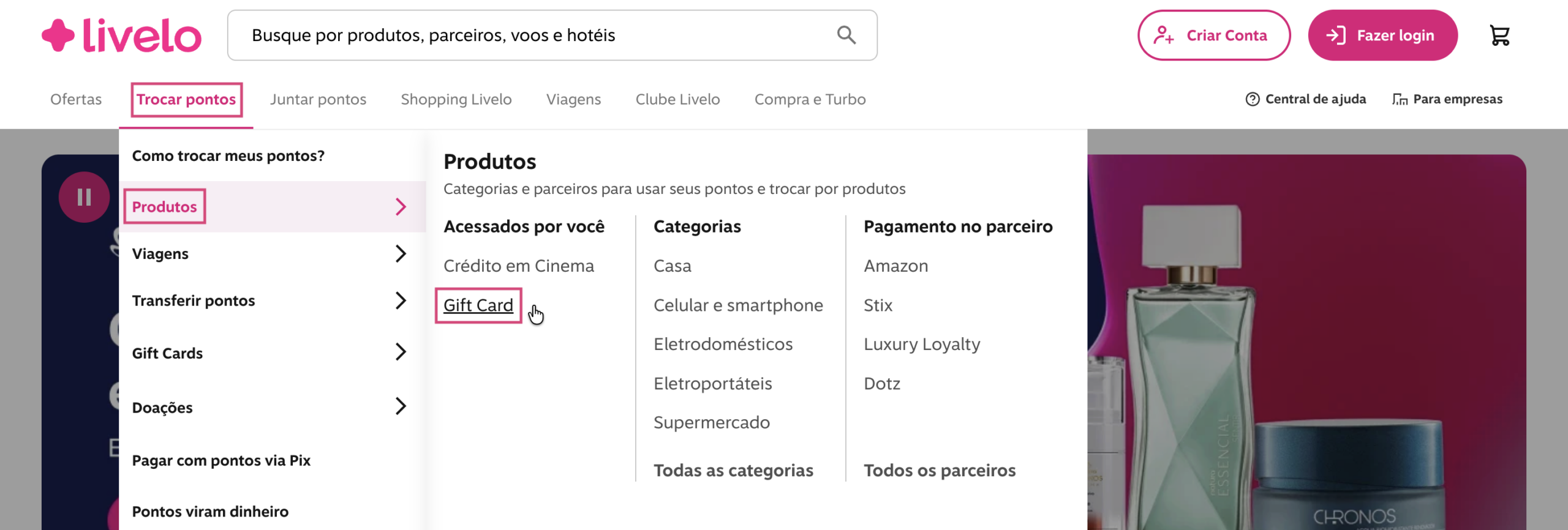 Escolher o presente ideal nem sempre é fácil, mas com o vale-presente Livelo você troca seus pontos por crédito em marcas parceiras e deixa a pessoa presenteada decidir o que realmente quer. É a combinação perfeita de surpresa e autonomia.

O processo é simples: acesse o site ou app da Livelo, escolha o gift card e o valor, pague com pontos e pronto. O crédito fica disponível em 'Meus Pedidos' para usar na marca escolhida.

De experiências gastronômicas a viagens, moda, autocuidado e games, incluindo PlayStation Store, Xbox Game Pass e Nintendo, o catálogo Livelo tem opções para todos os perfis. Na dúvida, presenteie com escolhas.