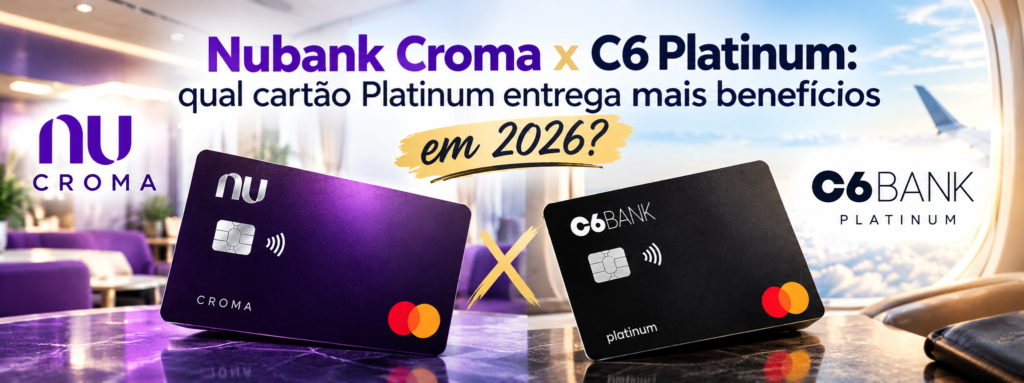 A disputa pelo seu bolso ficou mais interessante. Nubank Croma e C6 Platinum são ambos cartões Mastercard Platinum, mas com propostas bem diferentes. O Croma aposta em um pacote completo de benefícios com cashback, pontos, assinaturas digitais e vantagens dentro do ecossistema Nubank, enquanto o C6 Platinum aposta na simplicidade, sem mensalidade e com um programa de pontos forte.

O Croma se destaca com 0,8% de cashback nas compras no crédito, opção de acumular 1,4 ponto por dólar, 5% de cashback em assinaturas digitais elegíveis e transferência para LATAM Pass, Smiles e Azul Fidelidade. A mensalidade de R$39 pode ser zerada com R$4 mil em gastos por mês ou R$30 mil investidos no Nubank. Já o C6 Platinum responde com custo zero, pontos Átomos que não expiram, C6 Tag gratuita e até 0,8% de cashback via conversão de pontos. A escolha certa depende do seu perfil de consumo, mas, se você conseguir liberar todos os benefícios do Croma, ele é um dos ecossistemas de cartão mais completos de 2026.