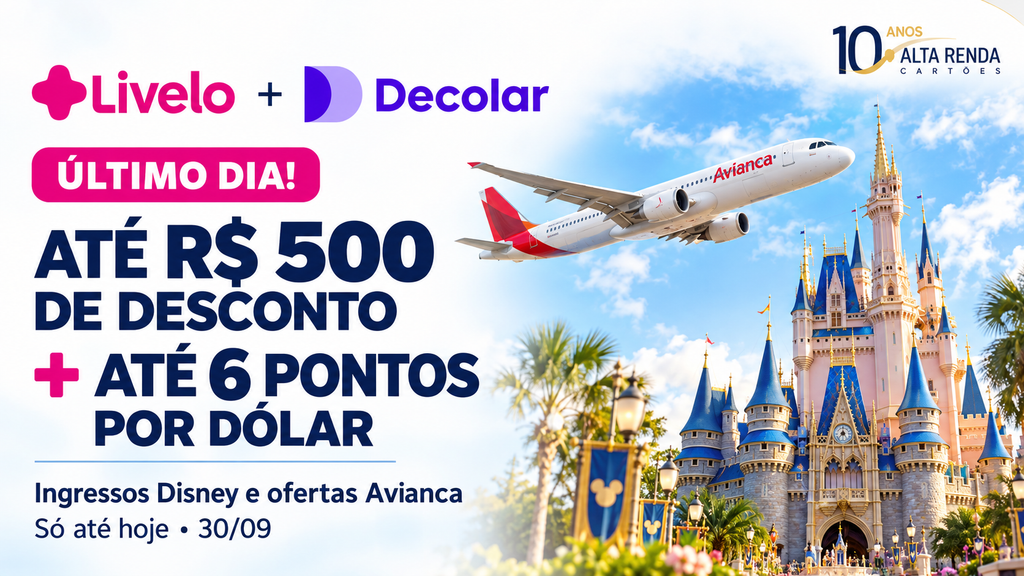 É hoje! Livelo e Decolar se uniram para oferecer descontos imperdíveis em ingressos Disney e viagens Avianca. Aproveite até R$500 de desconto e acumule até 6 pontos por dólar nas suas compras.

Use o cupom 400LIVELO para R$400 de desconto em ingressos Disney (compra mínima de R$4.000) ou LIVELOAVIANCA para R$500 de desconto em pacotes Avianca (compra mínima de R$2.500). Além disso, acumule pontos rapidamente. Não perca essa chance de economizar e turbinar suas recompensas. Acesse o site da Livelo e realize suas viagens dos sonhos.