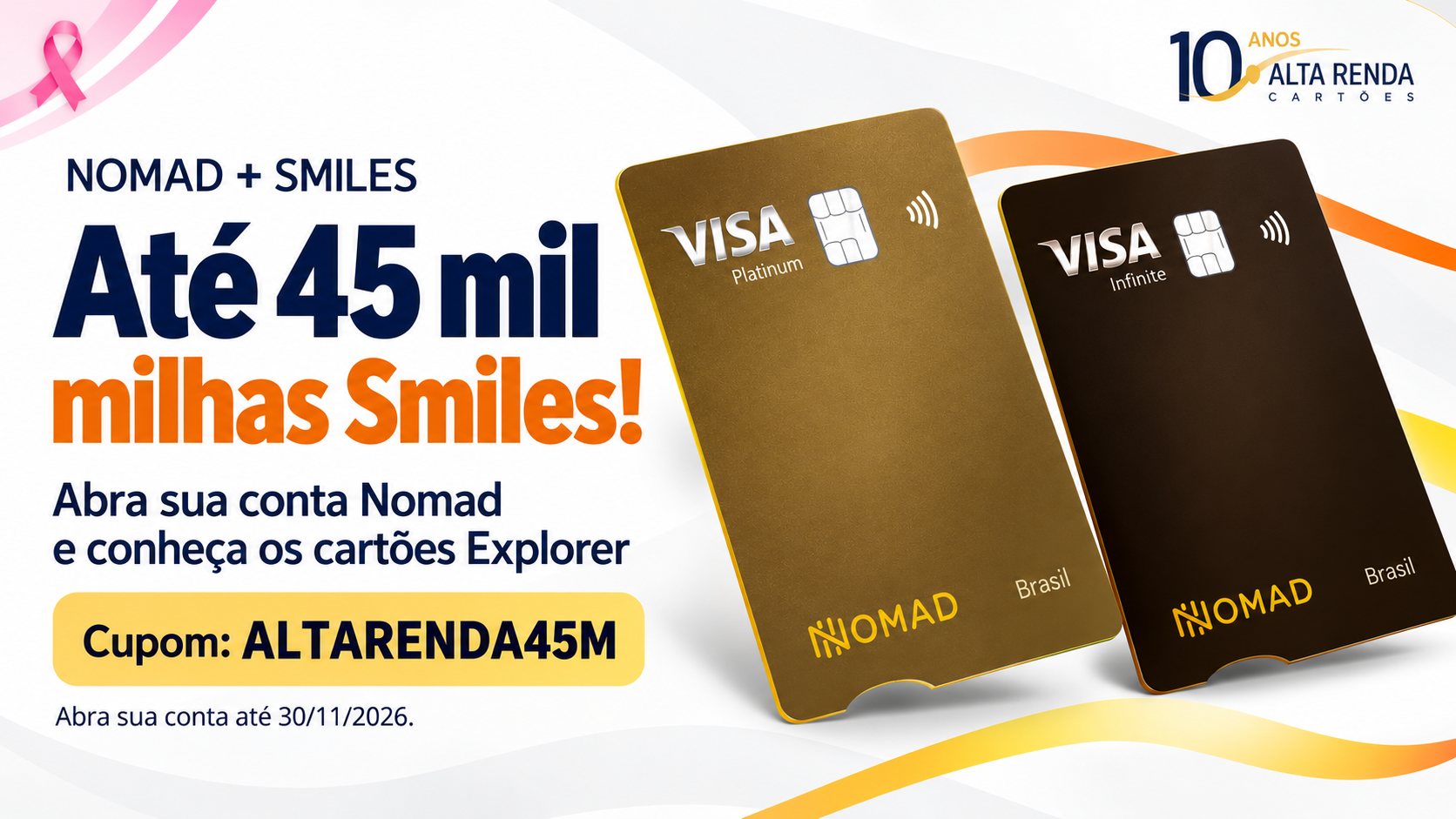 A Nomad está oferecendo até 45 mil milhas Smiles para novos clientes que abrirem uma conta internacional e fizerem a primeira conversão de moeda. A campanha exige abertura da conta até 30 de novembro de 2026, uso do cupom ALTARENDA45M e primeira conversão mínima de R$ 500 em até 15 dias após a aprovação.

A pontuação varia conforme o valor convertido e o perfil do participante: clientes Smiles em geral recebem 16 milhas por dólar ou euro, até 36 mil milhas, enquanto assinantes do Clube Smiles, clientes Diamante ou Magno recebem 20 milhas por dólar ou euro, até 45 mil milhas. A Nomad também destaca os cartões Explorer Visa Infinite e Visa Platinum, com pontos, opções de cashback em dólar e acesso a lounge de viagem.

Confira as regras oficiais da campanha e confirme cotações e taxas antes de converter. As milhas têm previsão de crédito em até 30 dias úteis, sujeitas à elegibilidade e aos limites da campanha.