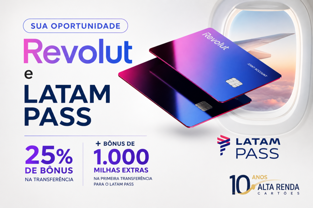 A parceria entre Revolut e LATAM Pass acaba de ganhar uma promoção imperdível. Transfira seus RevPoints para o LATAM Pass e receba 25% de bônus garantido, além de 1.000 milhas extras se esta for sua primeira transferência entre as plataformas.

Com conversão direta 1:1 e câmbio sem spread e sem IOF no exterior, o Revolut continua se destacando como um dos cartões fintech mais interessantes do Brasil. A campanha vai até 21 de agosto de 2026, então aproveite para turbinar o saldo de milhas antes que o prazo acabe.